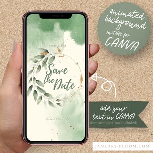 May include: Animated green and gold watercolor background with a wreath of leaves and the text "Save the Date" and "2020/10/05". Suitable for Canva.