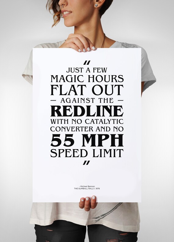 The Gumball Rallye Film Zitat Poster 'FLAT OUT' Druckbare Kunst.