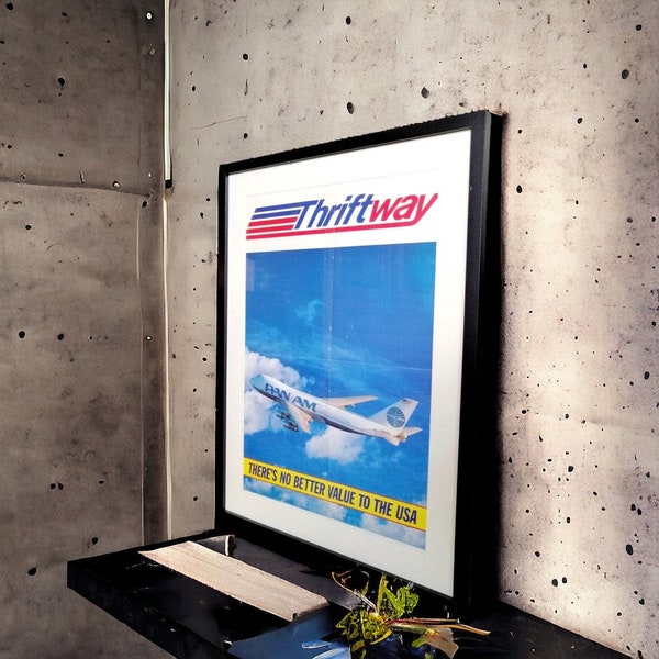 Affiche encadrée originale du Boeing 747 de la Pan Am - | Il n'y a pas de meilleure valeur pour les États-Unis | Affiche panaméricaine de World Airways des années 1970 | Cadeau aéronautique