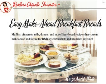 Easy Make Ahead Breakfast Breads - Muffins, Cinnamon Rolls, Donuts, plus tips and step by step instructions!