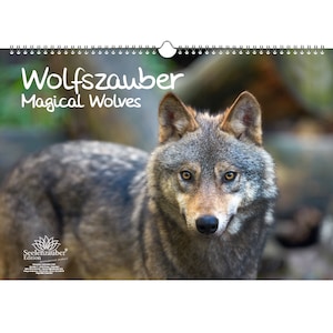 Wolf Magic DIN A3 Calendar - Perpetual Calendar Wolf and Wolves - Soul Magic