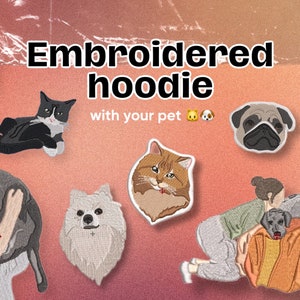 Embroidered Pet by Photo Portrait Hoodie Embroidery Cat Dog Family Friends Portrait Crewneck Sweatshirt Clothes Item Custom Gift