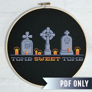 Tomb Sweet Tomb cross stitch PDF pattern, Gothic Halloween DIY home decor, Grave embroidery design, Spooky cross stitch for beginners