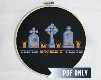 Tomb Sweet Tomb cross stitch PDF pattern, Gothic Halloween DIY home decor, Grave embroidery design, Spooky cross stitch for beginners