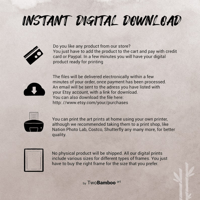 May include: Instant digital download graphic with a credit card icon, a cloud with a download arrow, a printer icon, and a picture frame. The text reads "Instant Digital Download" and includes information about how to download and print digital files.