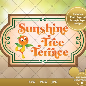 May include: A vintage-style sign with a brown frame and green trim. The sign reads "Sunshine Tree Terrace" in a stylized font. A cartoon orange bird with a yellow beak and orange wings is featured on the sign. The sign includes the text "Includes Multi layered & single layer designs".