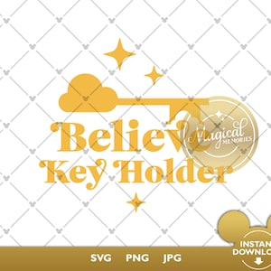 Magic Key SVG - Believe Key Holder SVG