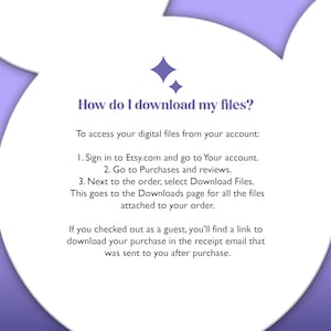 May include: A digital download guide with instructions on how to download files from Etsy. The text is in a white oval shape with a purple background and decorative stars. The guide provides step-by-step instructions for accessing digital purchases.