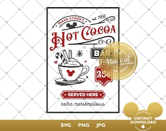 Hot Cocoa Bar SVG - Main Street SVG - Hot Chocolate Bar SVG - Hot Chocolate Sign