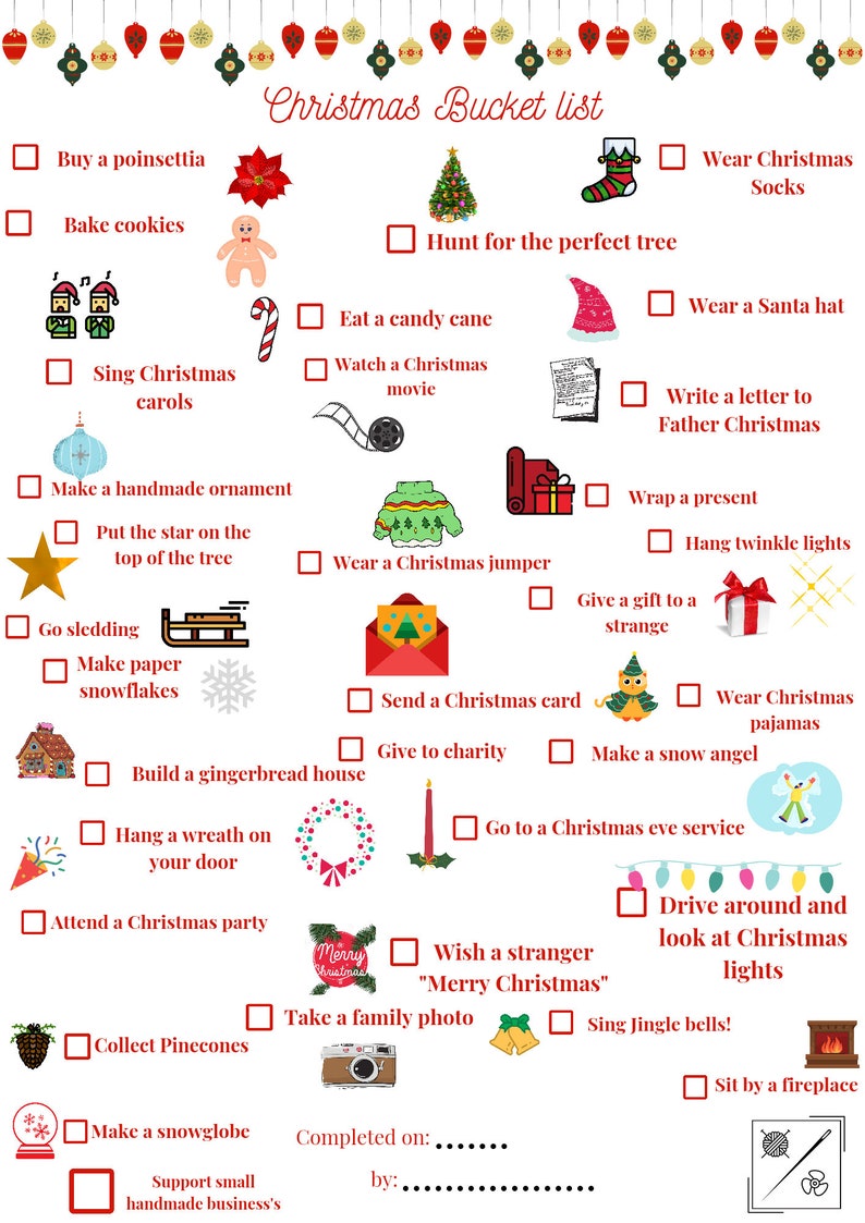 May include: A printable Christmas bucket list with a red border and illustrations. The list includes activities like baking cookies, decorating a tree, and giving to charity.