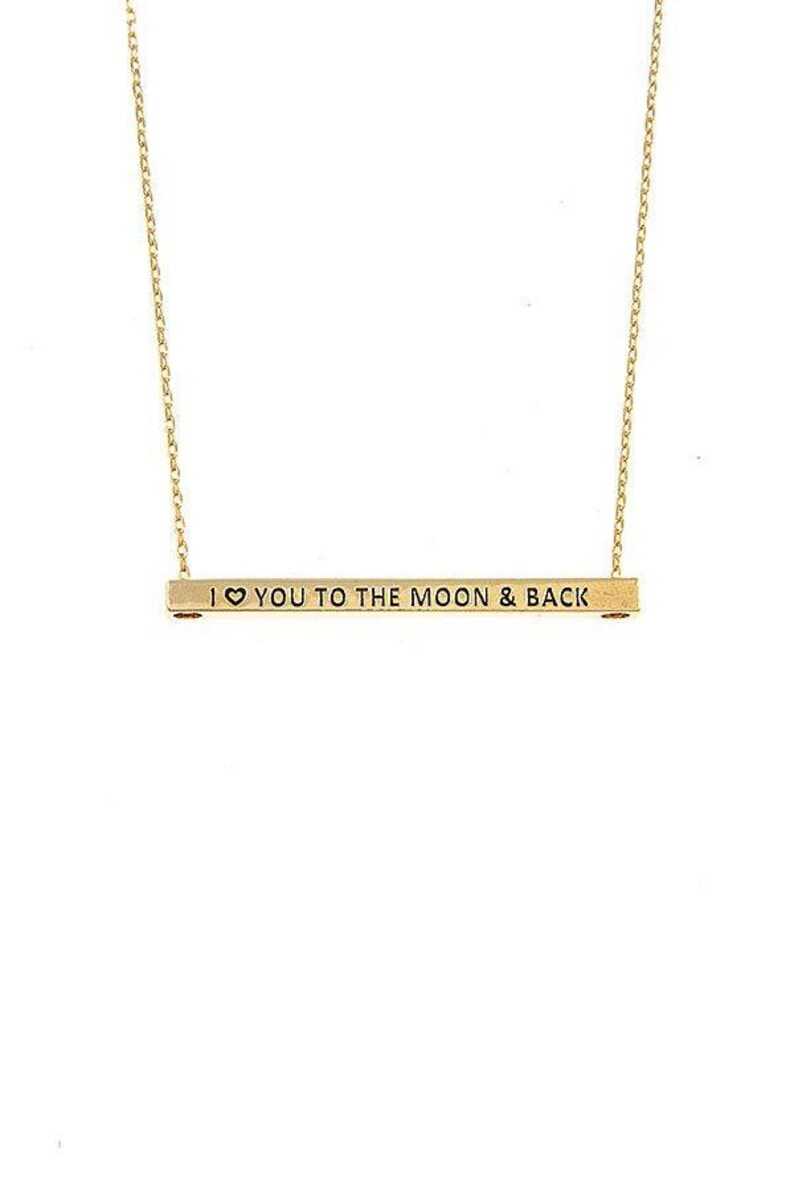I Love You To The Moon And Back Bar Necklace Gifts foreveryone