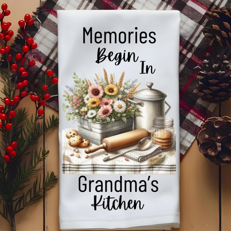 Memories Begin In Grandma's Kitchen-Farmhouse Tea Towel Design-Digital PNG Kitchen Towel Design-Instant Download image 7