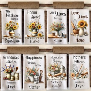 May include: Set of 8 kitchen towels with floral designs and sayings about home, love, and happiness. The towels feature sunflowers, wheat, and kitchen tools.