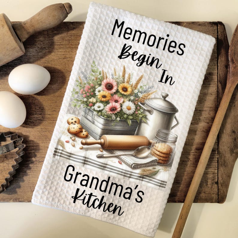 Memories Begin In Grandma's Kitchen-Farmhouse Tea Towel Design-Digital PNG Kitchen Towel Design-Instant Download image 1