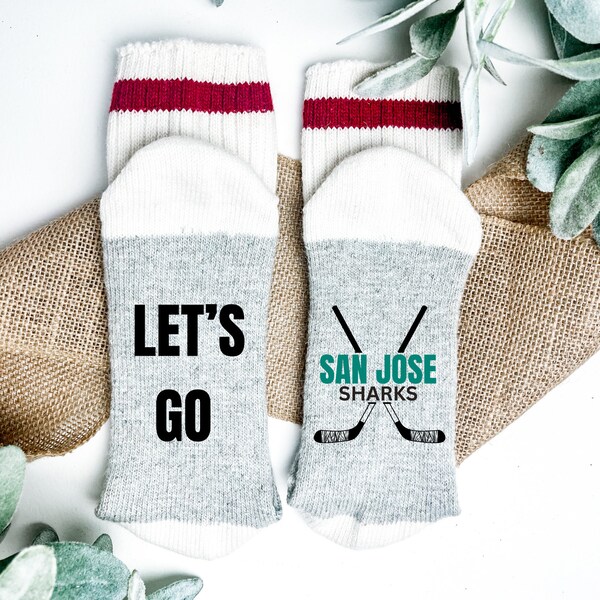 Let's Go San Jose Sharks Socks-Gift For A Hockey lover-Hockey Watching Socks-San Jose Sharks Fan Gift-San Jose Sharks Gift-San Jose Sharks