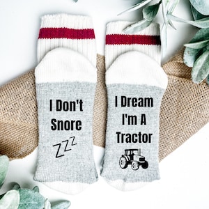 I Don't Snore I Dream I'm A Tractor Socks-Funny Snoring Gift-Personalized Sock Sayings-Snoring Socks-Gift For Dad-Husband Christmas Gift