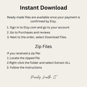 May include: A digital download information sheet with the words "Instant Download" at the top. Instructions are provided for downloading files from Etsy, including how to locate and extract zip files. The Purely North IT logo is at the bottom.
