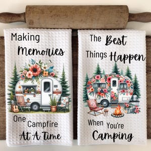 The Best Things Happen When You're Camping-Floral Camper Towel-Camping Kitchen Towel-Travel Trailer Camping Sayings Sublimation PNG Bundle