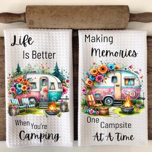 Camping Life Better-Making Memories Campsite-Floral Camper Towel-Camping Kitchen Towel-Travel Trailer Camping Sayings Sublimation PNG Bundle