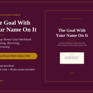 Könnte beinhalten: Ein dunkelviolettes digitales Arbeitsbuch mit dem Titel The Goal With Your Name On It, das einen 5-stufigen Finanzziel-Rahmen enthält. Das Cover zeigt goldenen Text, ein Etikett für ein 26-seitiges druckbares PDF und eine Zielkarten-Grafik mit dem Text I am so happy and grateful now that I am personally earning.