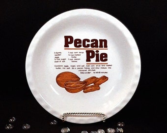 Pecan Pie Recipe Pan. Vintage Ceramic pie plate with recipe for Pecan Pie. Collectible recipe pie pan from the 1970's. Vintage kitchen decor
