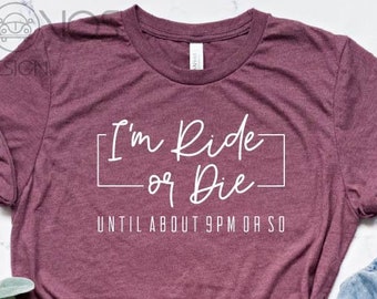 Ride Or Die Chick Etsy