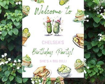 Big Dill Birthday Party Welcome Sign/Poster Template PIckle Birthday Theme It's a Big Dill Birthday EDITABLE INSTANT DOWNLOAD Printable bd