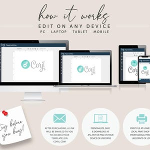 May include: Illustration showing how to edit printable templates on any device, including PC, laptop, tablet, and mobile.  The image shows a computer screen, a tablet, and a phone, all displaying the same template with the text "Cory!" in a blue and white color scheme.  The text "try before you buy!" is written on a sticky note.