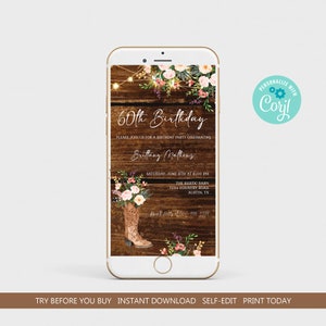 May include: A digital invitation for a 60th birthday party with a rustic theme. The invitation features a wooden background with a floral design and a cowboy boot. The text on the invitation reads "60th Birthday", "Please join us for a birthday party celebrating Brittany Mathews", "Saturday, June 6th at 6:00 PM", "The Rustic Barn", "1234 Country Road", "Austin, TX", "Pre & Holly at 555-999-1234", and "Personalize with Coril".