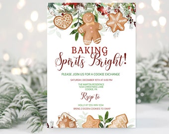 May include: A white invitation with a watercolor illustration of gingerbread cookies and greenery. The text reads "Baking Spirits Bright!" and includes details for a cookie exchange party.