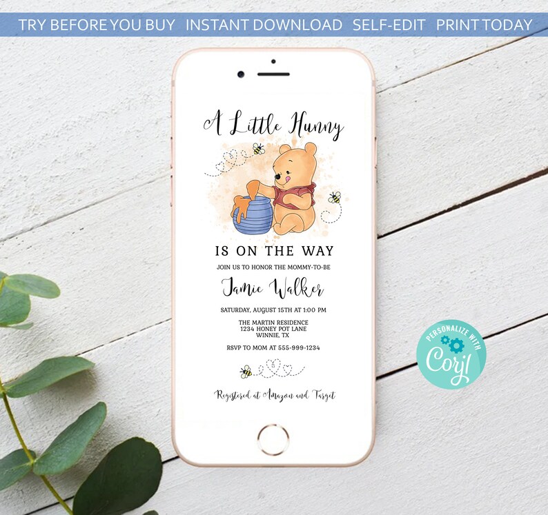 May include: A digital invitation for a baby shower with a Winnie the Pooh theme. The invitation features a cartoon illustration of Winnie the Pooh holding a pot of honey. The text on the invitation reads "A Little Hunny is on the Way".