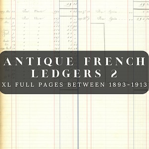 Antieke Franse grootboeken 2 - XL volledige pagina, 1893-1913 voor tijdschriften, plakboeken, kunstboeken, schetsboeken, school- of werkprojecten, presentaties