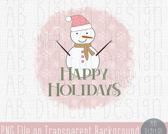 Cute Snowman PNG Design | Christmas Sublimation Design | Happy Holidays PNG | Pink Christmas PNG | Digital File only