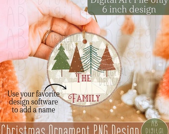 Christmas Ornament PNG Sublimation Design | Family Name Round Ornament PNG | Digital File only