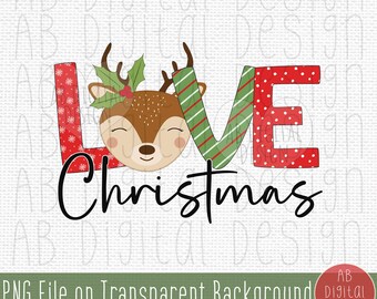 Simpatica renna di Natale PNG / Love Christmas PNG Sublimation Design / Kids Christmas PNG Design / Solo file digitale