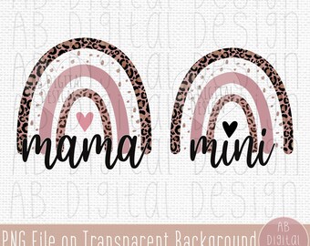 Mother's Day PNG | Sublimation Design | Matching Mommy Daughter PNG | Mama Mini Leopard Print Rainbow T-shirt Design | PNG Files only