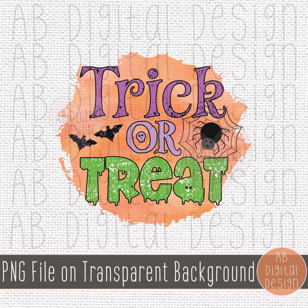 Trick or Treat Halloween PNG Design | Kids Halloween Sublimation Design ...