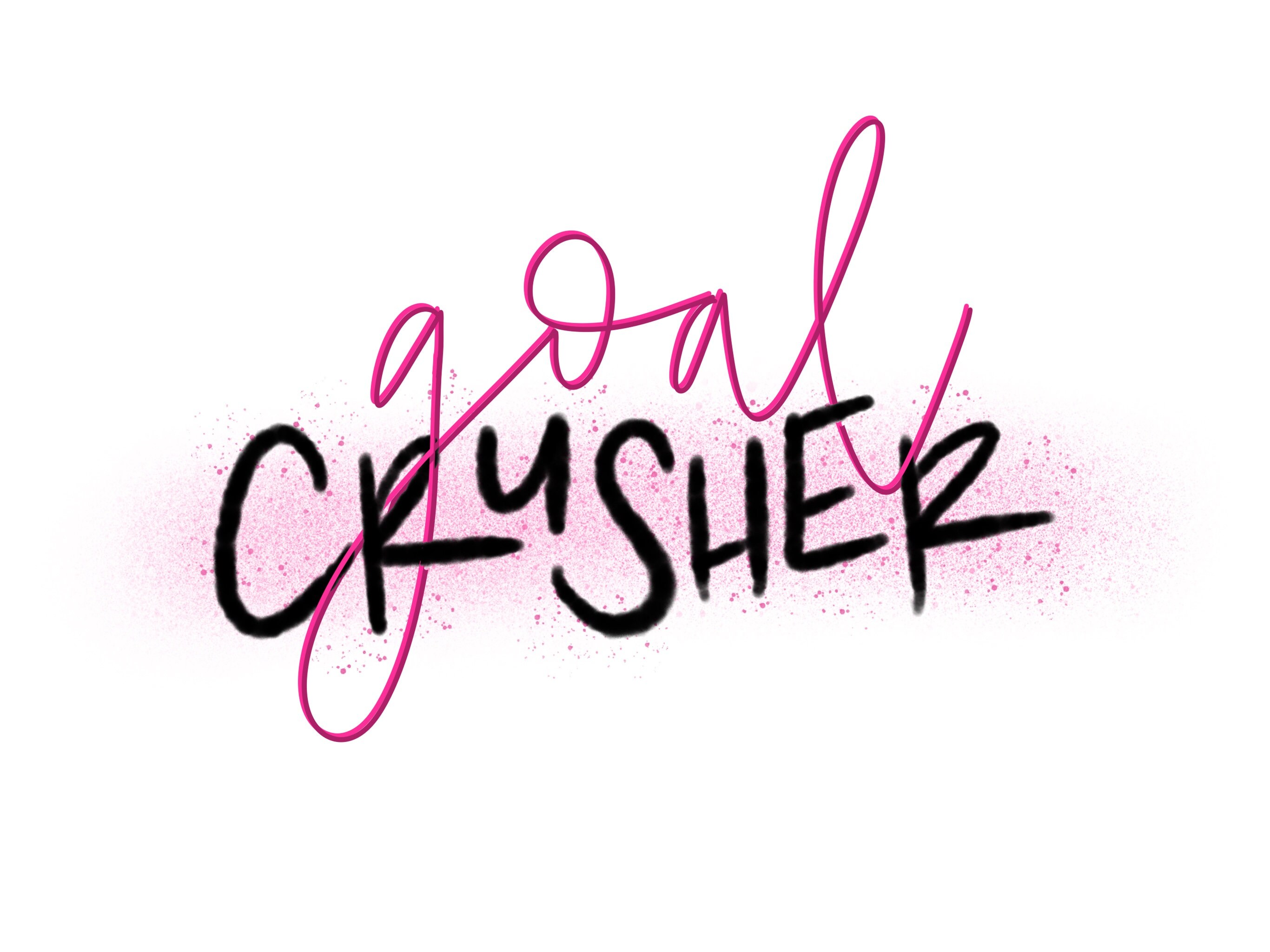 Goal crusher inspirational art Printable art Hand lettered Etsy Nederland