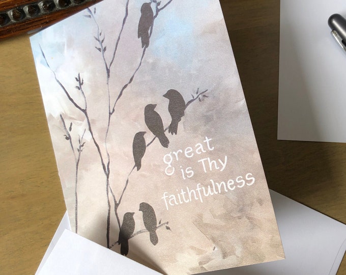 Faithfulness bird notecards, 4x5.5 folded blank, get well, encouragement, Great is Thy Faithfulness cards, sets of 8 or 18 w/env