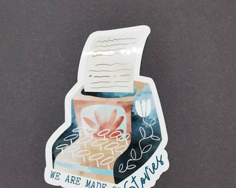 We are made of Stories | Vinyl Sticker Bookish Laptop Sticker Book Journal Planner