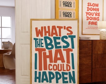 Retro Motivational Quote Poster: Dopamine Decor for Office or Dorm (Digital Download)