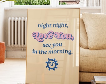 Night Night Love You Print: Kids Bedroom Wall Decor (Digital Download)