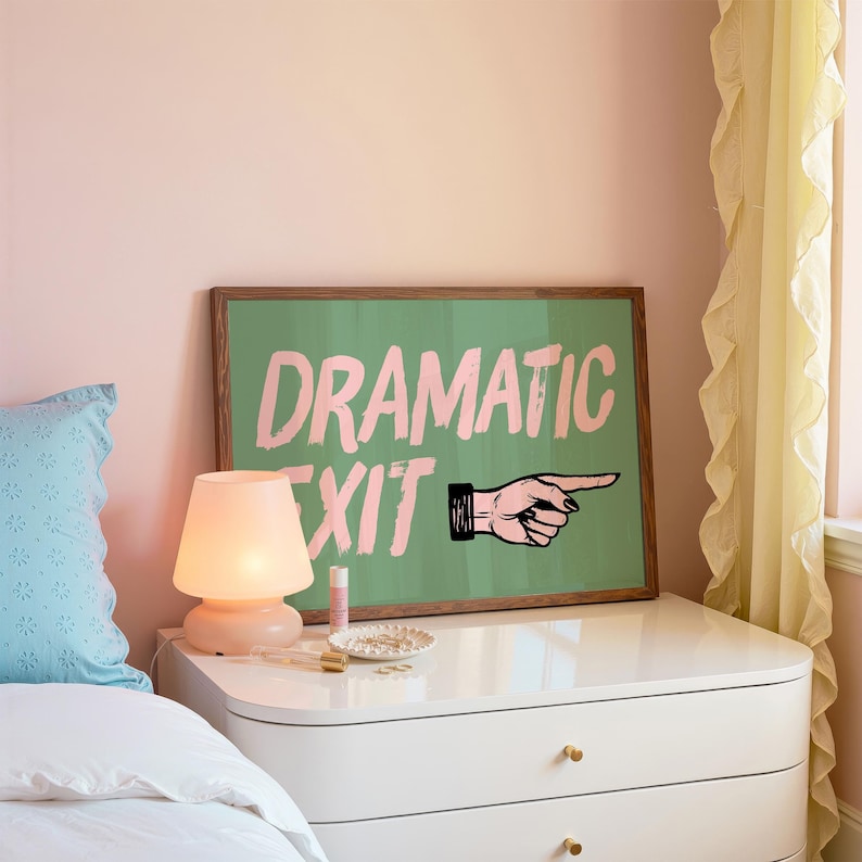 Dramatic Exit Print: Funny Hallway Wall Art, Sage Green Horizontal Print, Digital Download image 2