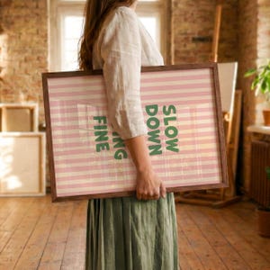 Motivational Poster Slow Down You're Doing Fine, Typography Poster, Pink and Green, Digital Download image 10