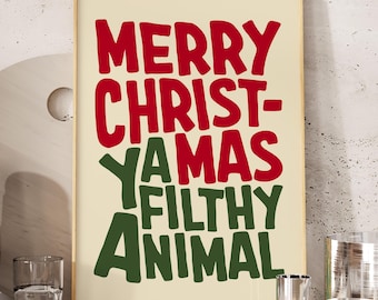 Merry Christmas Ya Filthy Animal Print, Red and Green Christmas Wall Art, Retro Christmas Print, Funny Christmas Wall Art, Holiday Wall Art