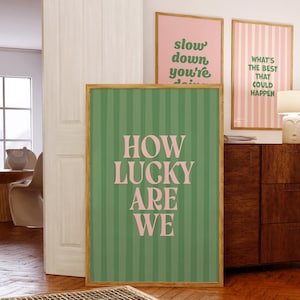 How Lucky Are We Print: Sage Green Dopamine Decor (Digital Prints)
