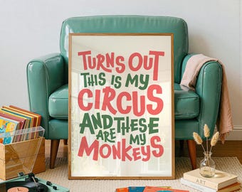 Min cirkus mina apor rolig väggkonst, funky konsttryck, typografiaffisch, digital nedladdning