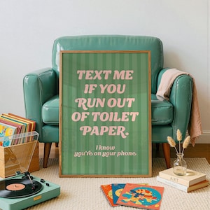 Envíame un mensaje si te quedas sin papel higiénico: Arte divertido para el baño, descarga digital