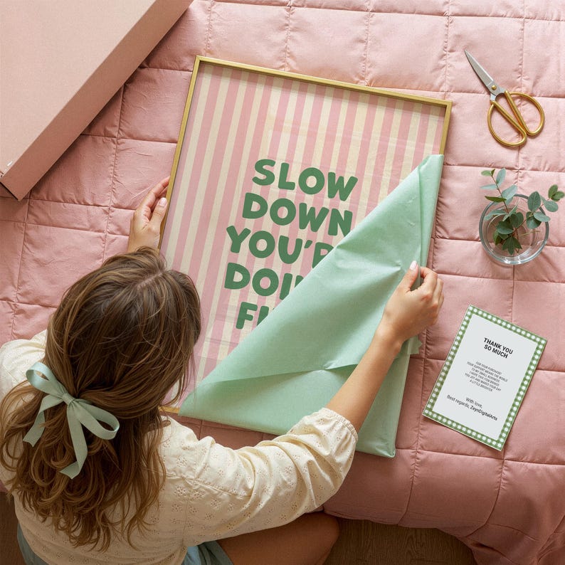 Motivational Poster Slow Down You're Doing Fine, Typography Poster, Pink and Green, Digital Download image 6