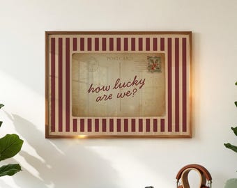 How Lucky Are We Print, Vintage Postcard Art, Dopamine Decor, Red Stripes, Digital Download